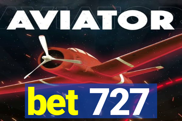 bet 727